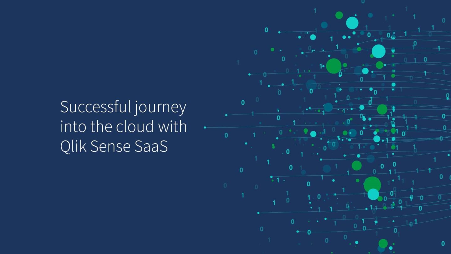 Our Qlik Ambassador Talks About The Successful Journey Into The Cloud ...